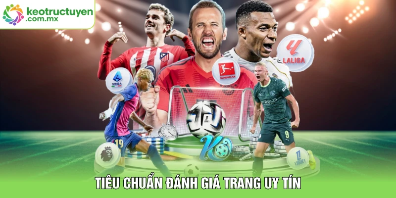 Tiêu chuẩn đánh giá trang uy tín